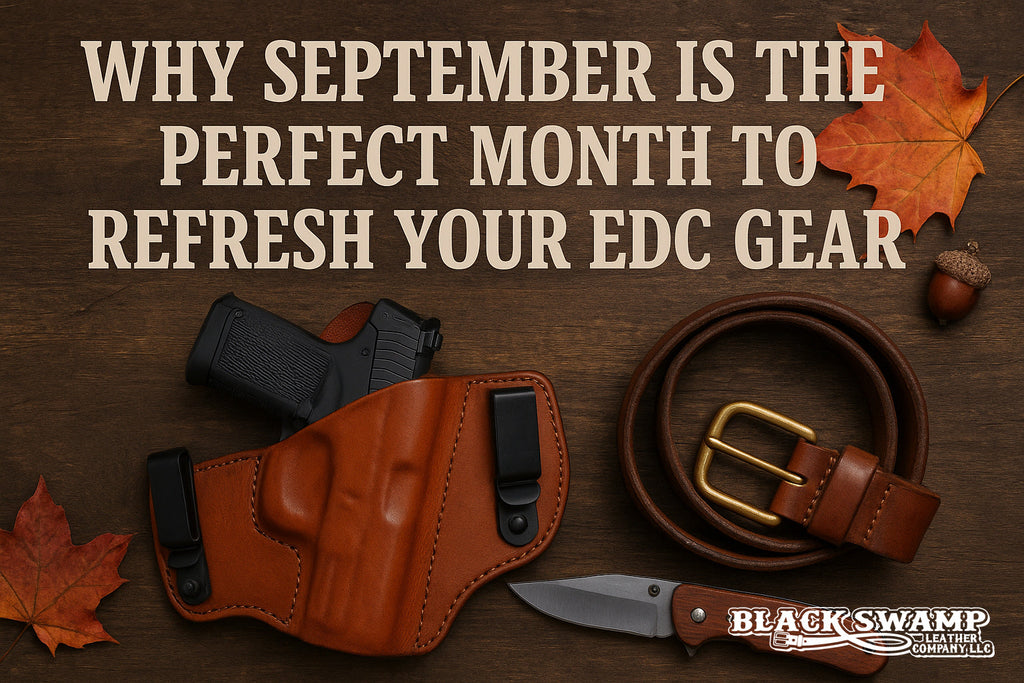 Why September is the Perfect Month to Refresh Your EDC Gear