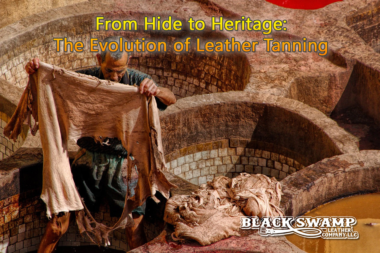 From Hide to Heritage: The Evolution of Leather Tanning