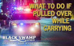What Do I Do If I'm Pulled Over While Carrying
