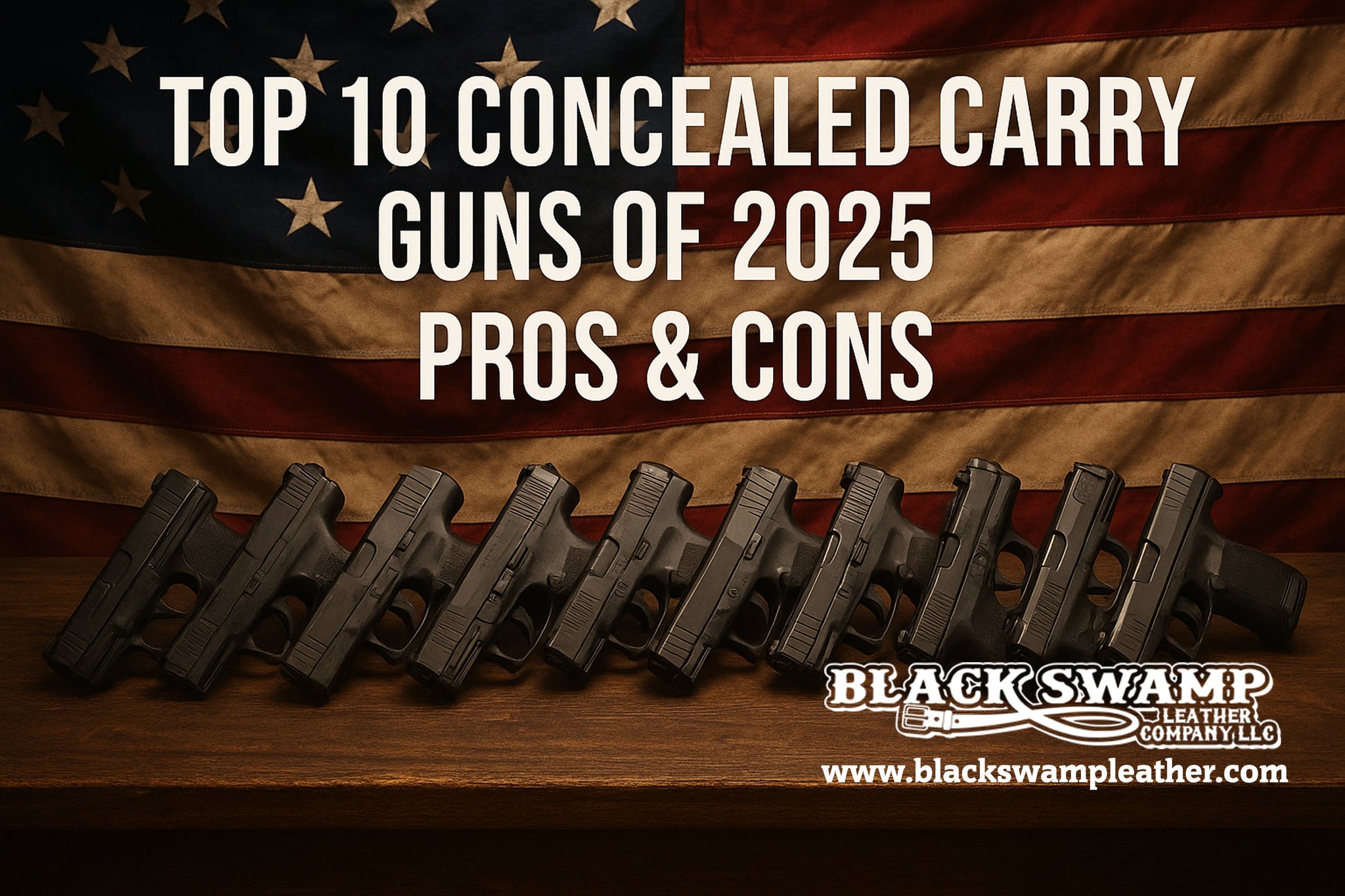 The Big Ten of 2025 Concealed Carry